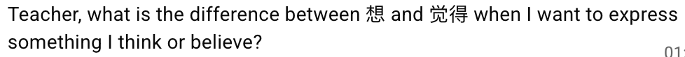 How to Say “I Think” in Chinese: 想 (xiǎng) vs. 觉得 (juéde)